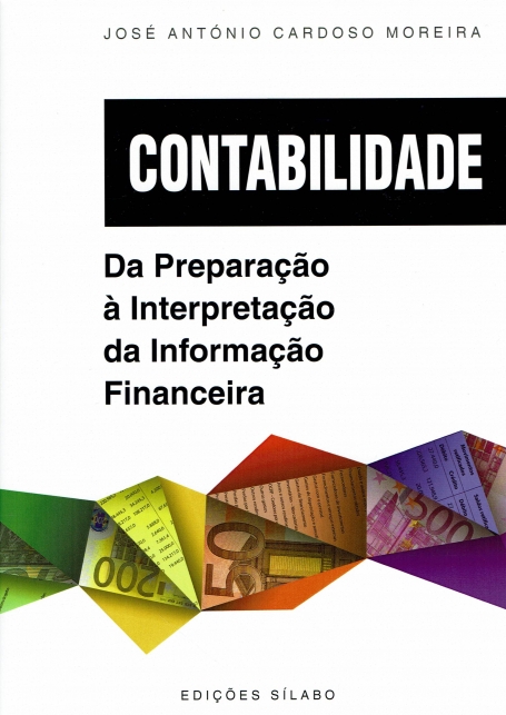 CONTABILIDADE - DA PREPARAÇÃO À INTERPRETAÇÃO DA INFORMAÇÃO FINANCEIRA