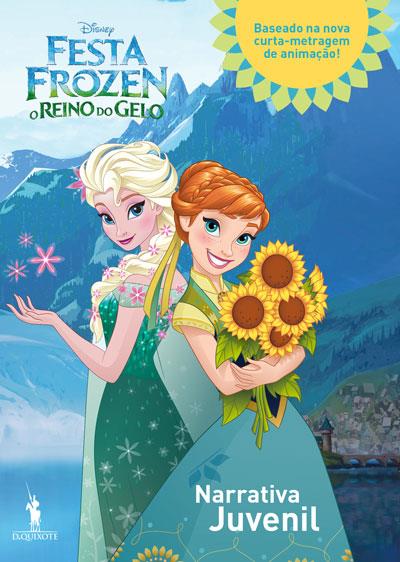 FESTA FROZEN - O REINO DO GELO - NARRATIVA JUVENIL