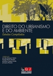 DIREITO DO URBANISMO E DO AMBIENTE - estudos compilados