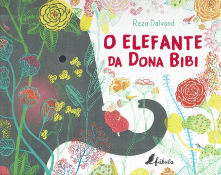 O ELEFANTE DA DONA BIBI