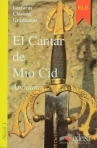 EL CANTAR DE MIO CID - LECTURAS CLASICAS GRADUADAS NIVEL 1