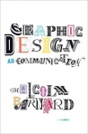 GRAPHIC DESIGN AS COMMUNICATION