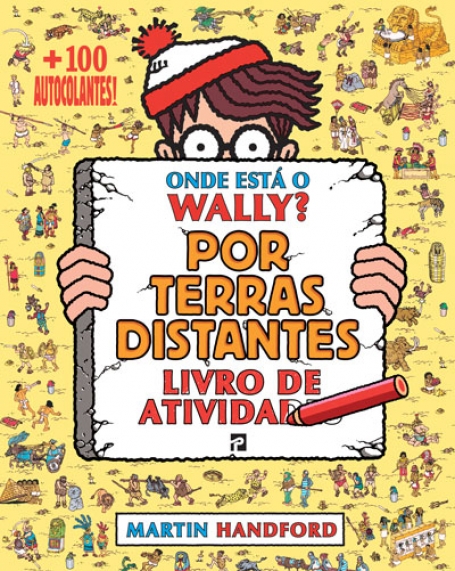 ONDE ESTA O WALLY? POR TERRAS DISTANTES - livro de atividades