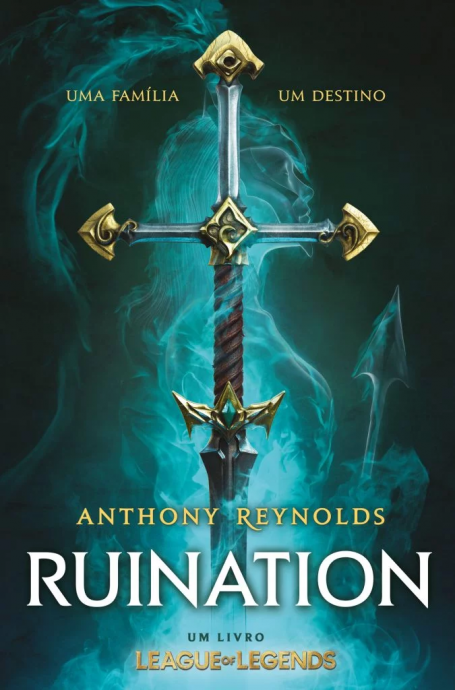 RUINATION - Um Livro League of Legeds