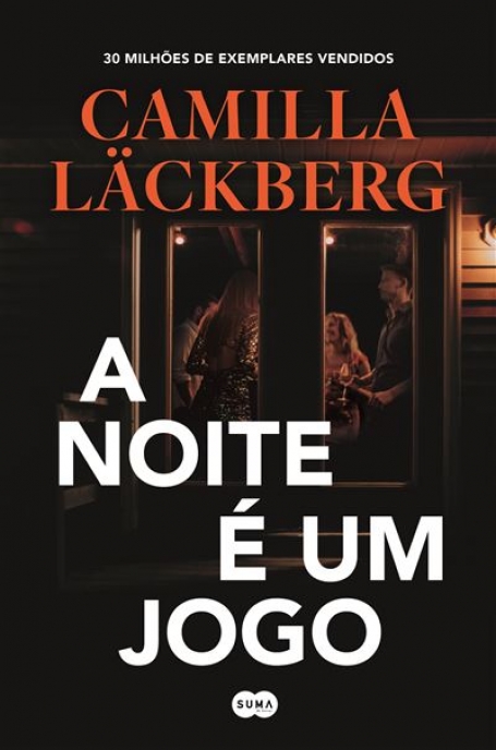 A NOITE É UM JOGO