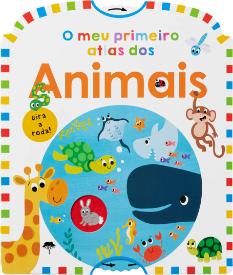 O MEU PRIMEIRO ATLAS DOS ANIMAIS