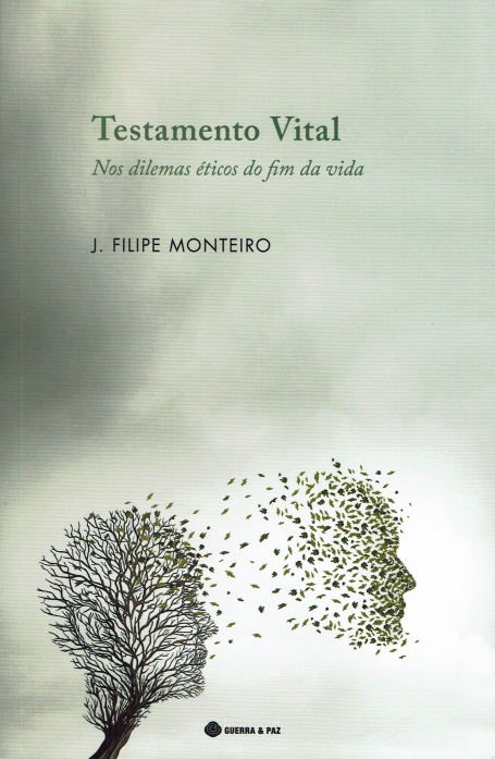 TESTAMENTO VITAL nos dilemas eticos do fim da vida