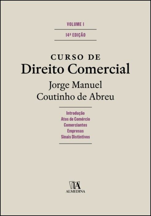 CURSO DE DIREITO COMERCIAL -  VOLUME 1 14ª EDIÇÃO - INTRODUÇÃO - ATOS DE COMERCIO - COMERCIANTES - EMPRESAS - SINAIS DISTINTIVOS
