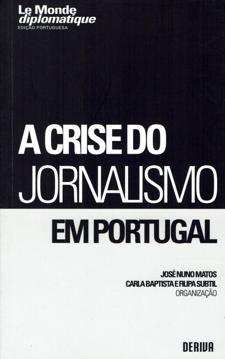 A CRISE DO JORNALISMO EM PORTUGAL