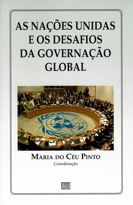 NACOES UNIDAS E OS DESAFIOS DA GOVERNACAO GLOBAL