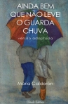 AINDA BEM QUE NAO LEVEI O GUARDA CHUVA - VERSAO ADAPTADA