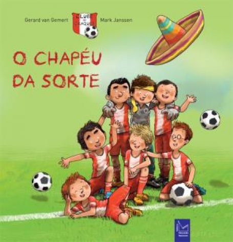 CLUBE DOS CRAQUES - O CHAPEU DA SORTE