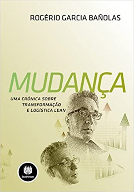 MUDANCA: UMA CRONICA SOBRE TRANSFORMACAO