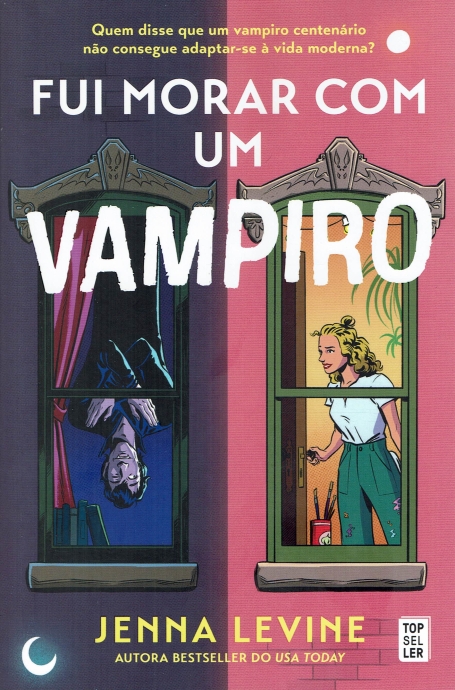 FUI MORAR COM UM VAMPIRO
