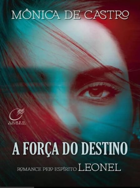 A FORÇA DO DESTINO