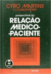 PERSPECTIVAS DA RELACAO MEDICO-PACIENTE(ED.COMEM.)