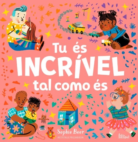 TU ÉS INCRÍVEL TAL COMO ÉS