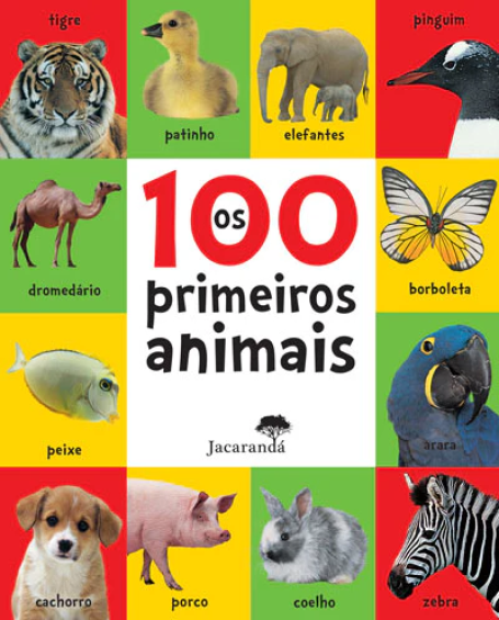 OS 100 PRIMEIROS ANIMAIS