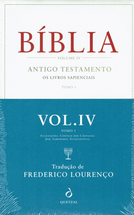BÍBLIA - VOLUME IV TOMO 1 - ANTIGO TESTAMENTO - Os Livros Sapienciais