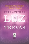 ESTRATEGIAS DA LUZ E DAS TREVAS