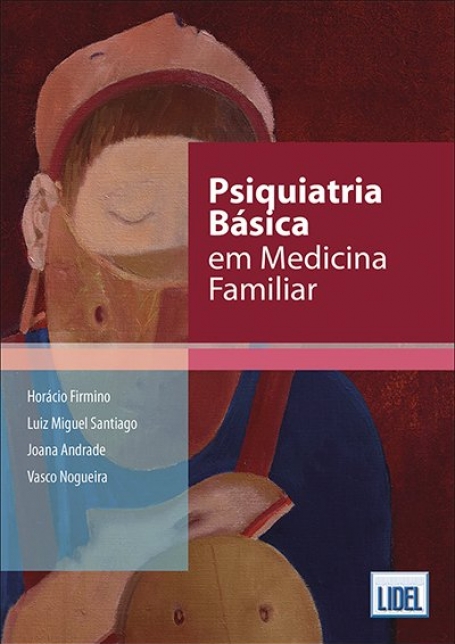PSIQUIATRIA BÁSICA EM MEDICINA FAMILIAR
