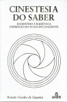 CINESTESIA DO SABER - radiestesia e radionica expressao do nosso inconsciente