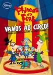 VAMOS AO CIRCO - PHINEAS E FERB 5