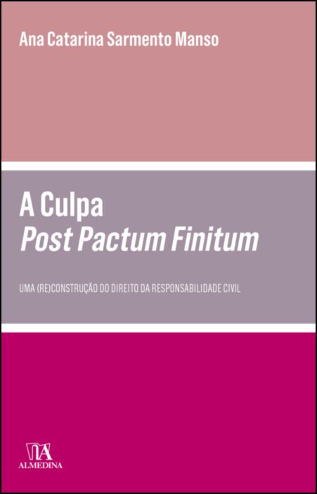 A CULPA POST PACTUM FINITUM