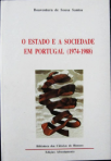 ESTADO E A SOCIEDADE EM PORTUGAL 1974-1988