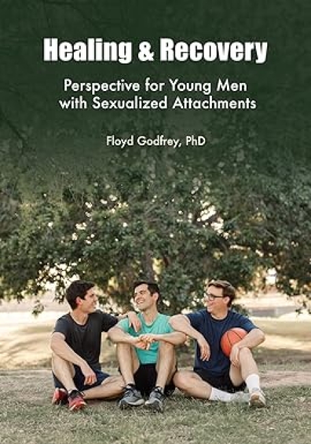 HEALING E RECORVERY - Perspective for young men with sexualized attachments