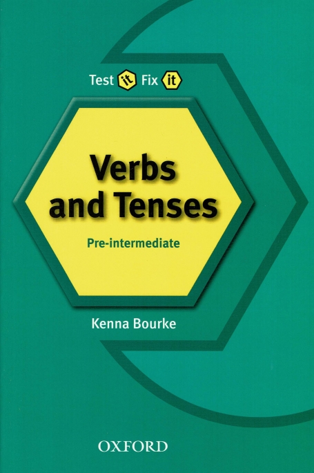 TEST IT, FIX IT - VERBS AND TENSES - LEVEL PRE-INTERMEDIATE