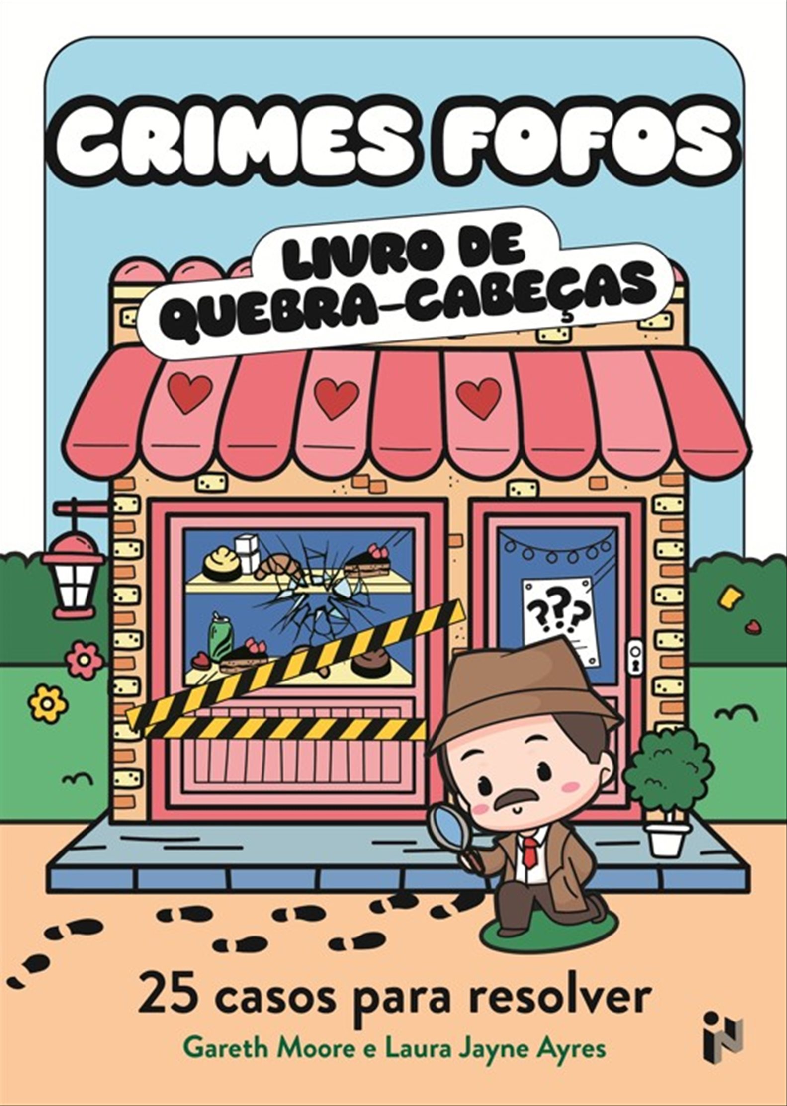 CRIMES FOFOS- 25 CASOS FOFOS P/ RESOLVER: LV. QUEBRA CABEÇAS