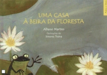 UMA CASA A BEIRA DA FLORESTA