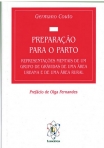 PREPARACAO PARA O PARTO - representacoes mentais de um grupo de gravidas de uma area urbana e de uma area rural