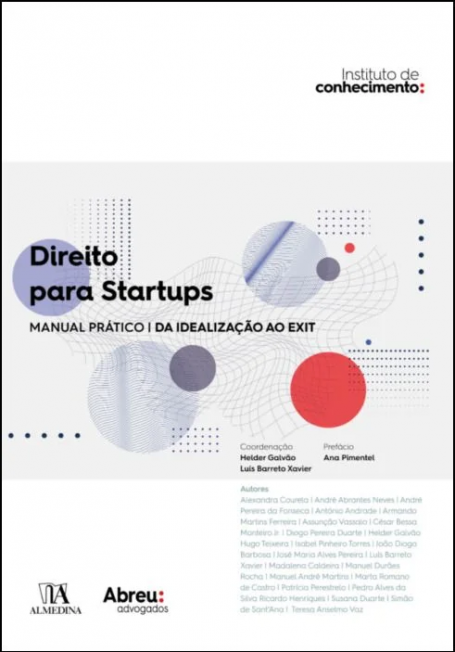 DIREITO PARA STARTUPS - Manual Prático da Idealização ao Exit