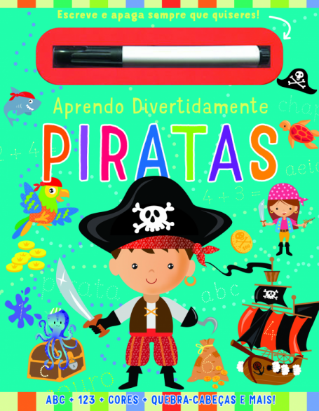 APRENDO DIVERTIDAMENTE : PIRATAS escreve e apaga sempre que quiseres ! abc+123+cores+quebra-cabeças e mais!