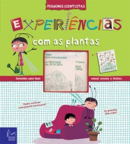 PEQUENOS CIENTISTAS - EXPERIENCIAS COM AS PLANTAS