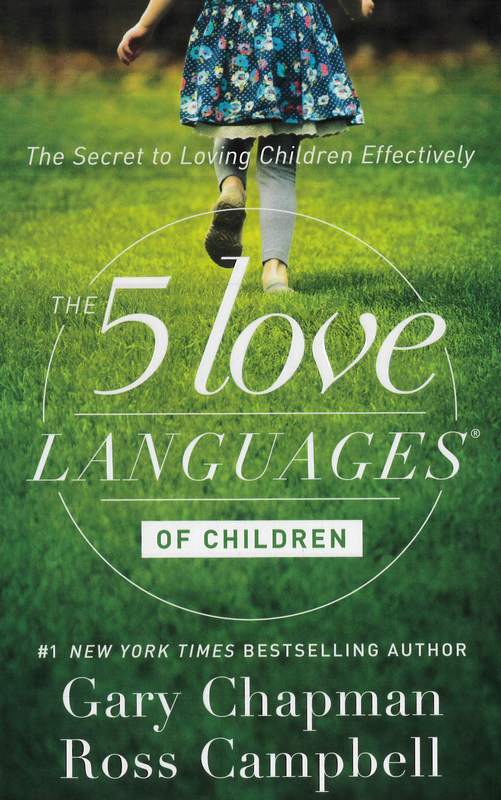 THE 5 LOVE LANGUAGES OF CHILDREN
