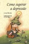 COMO SUPERAR A DEPRESSAO