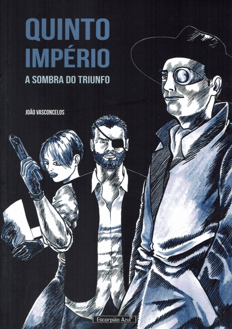 QUINTO IMPÉRIO - A SOMBRA DO TRIUNFO