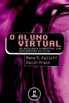 ALUNO VIRTUAL - UM GUIA PARA TRABALHAR COM ESTUDANTES ON LINE