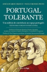 PORTUGAL TOLERANTE - UM MILENIO DE CONVIVENCIA NO ESPACO PORTUGUES - TEXTOS PARA O DIALOGO INTERCULTURAL