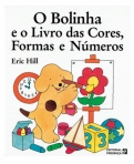 BOLINHA E O LIVRO DAS CORES FORMAS E NUMEROS