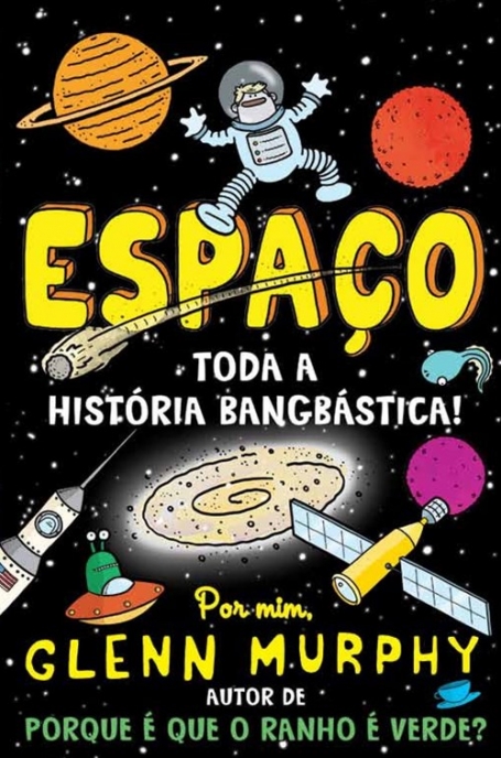 ESPACO - TODA A HISTORIA BANGBASTICA
