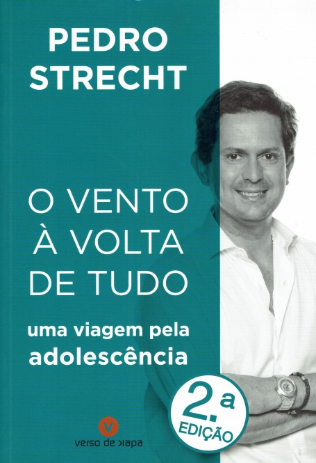 O VENTO A VOLTA DE TUDO - Uma Viagem pela Adolescência