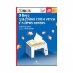 LIVRO QUE FALAVA COM O VENTO E OUTROS CONTOS COL. JUNIOR +10 ANOS - GUIA DE LEITURA INCLUIDO N.º 1