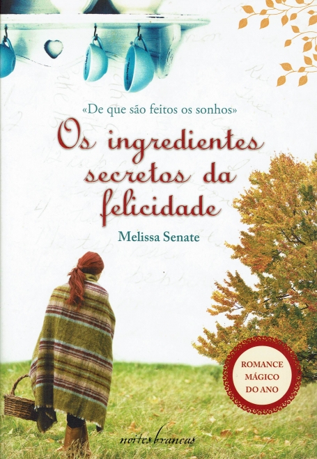 INGREDIENTES SECRETOS DA FELICIDADE