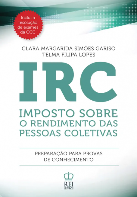 IRC - IMPOSTO SOBRE O RENDIMENTO DAS PESSOAS COLETIVAS