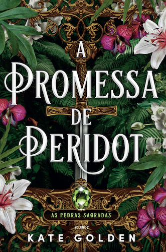 A PROMESSA DE PERIDOT - AS PEDRAS SAGRADAS VOLUME 2