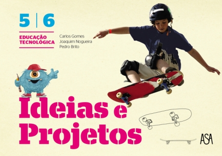 IDEIAS E PROJETOS - ET TECNOLOGICA 5º/6º ANOS